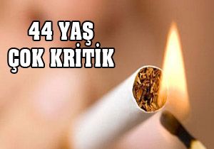 44 yaş çok kritik